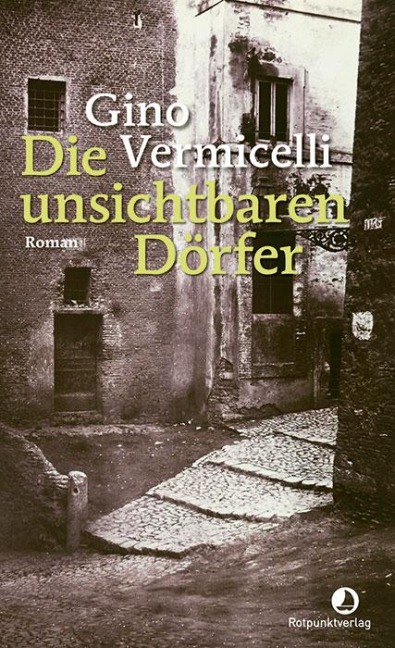 Die unsichtbaren Dörfer - Gino Vermicelli
