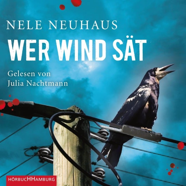 Wer Wind sät - Nele Neuhaus