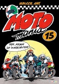 Cover-Bild zum Titel 'MOTOmania Band 15' von 'Holger Aue'