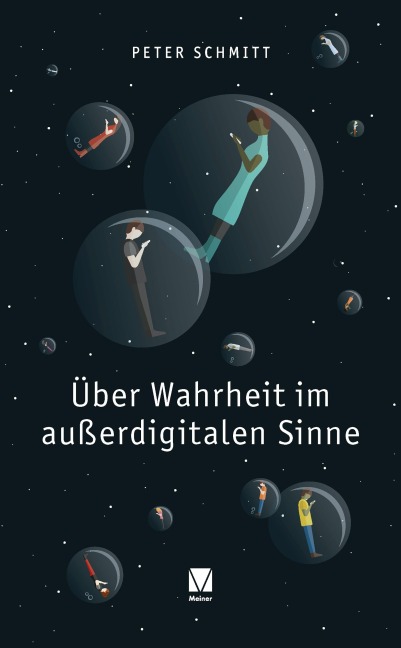 Über Wahrheit im außerdigitalen Sinne - Peter Schmitt