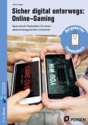 Cover-Bild zum Titel 'Sicher digital unterwegs: Online-Gaming' von 'Heike Stiegele'