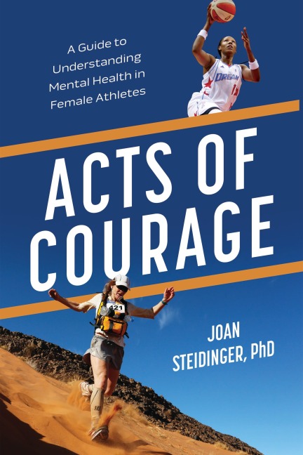 Acts of Courage - Joan Steidinger