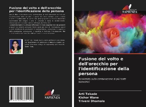 Fusione del volto e dell'orecchio per l'identificazione della persona - Arti Tekade, Kishor Wane, Triveni Dhamale