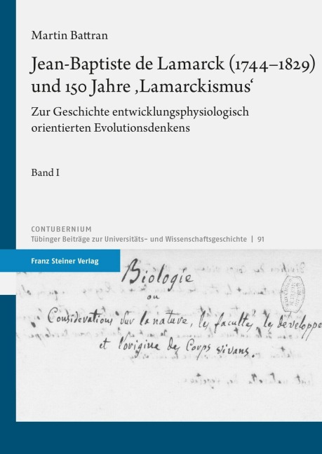 Jean-Baptiste de Lamarck (1744-1829) und 150 Jahre 'Lamarckismus' - Martin Battran