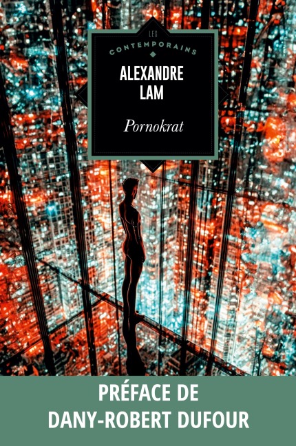 Pornokrat - Alexandre Lam