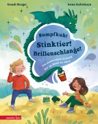 Cover-Bild zum Titel 'Sumpfkuh! Stinktier! Brillenschlange!' von 'Gundi Herget'