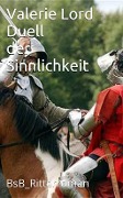 Cover-Bild zum Titel 'Duell der Sinnlichkeit' von 'Valerie Lord'