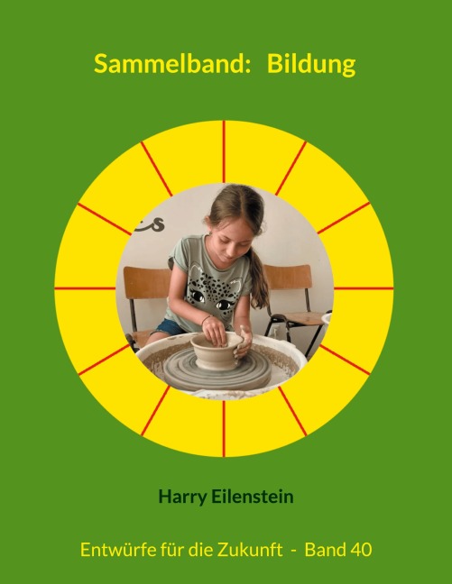 Sammelband:  Bildung - Harry Eilenstein