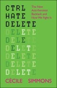 Cover-Bild zum Titel 'CTRL HATE DELETE' von 'Cécile Simmons'