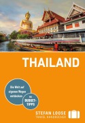 Cover-Bild zum Titel 'Stefan Loose Reiseführer Thailand' von 'Mischa Loose, Mark Markand, Stefan Loose, Volker Klinkmüller, Renate Loose'