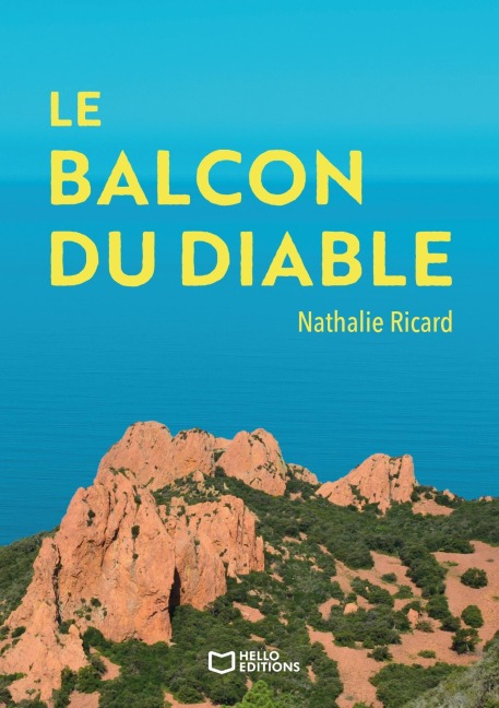 Le Balcon du Diable - Nathalie Marcel