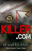Killer.com - Kenneth Eade