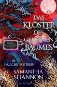 Cover-Bild zum Titel 'Das Kloster des geheimen Baumes - Die Drachenreiterin' von 'Samantha Shannon'