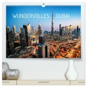 Cover-Bild zum Titel 'Wundervolles Dubai (hochwertiger Premium Wandkalender 2026 DIN A2 quer), Kunstdruck in Hochglanz' von 'Johannes Tomaschko'