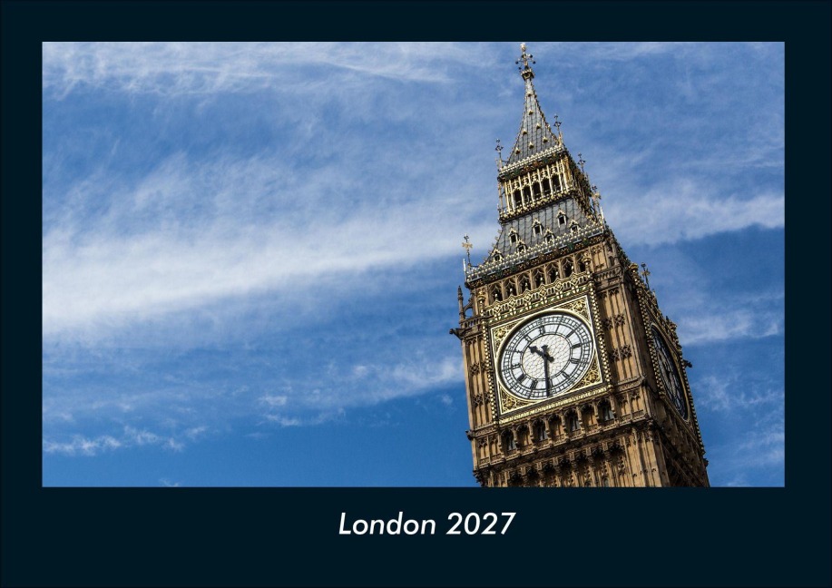 London 2027 Fotokalender DIN A4 - Tobias Schmitt, Kevin Heber