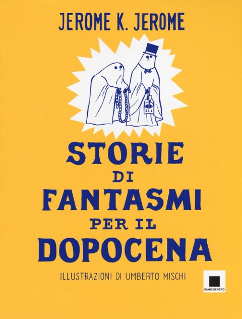Storie di fantasmi per il dopocena - Jerome K. Jerome