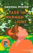 Cover-Bild zum Titel 'Tage im warmen Licht' von 'Kristina Pfister'