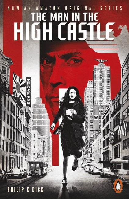 The Man in the High Castle - Philip K. Dick