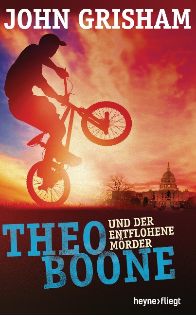 Theo Boone und der entflohene Mörder - John Grisham