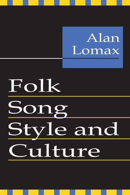 Folk Song Style and Culture - Alan Lomax