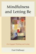 Cover-Bild zum Titel 'Mindfulness and Letting Be' von 'Fred Dallmayr'