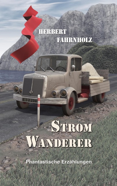 Stromwanderer - Herbert Fahrnholz