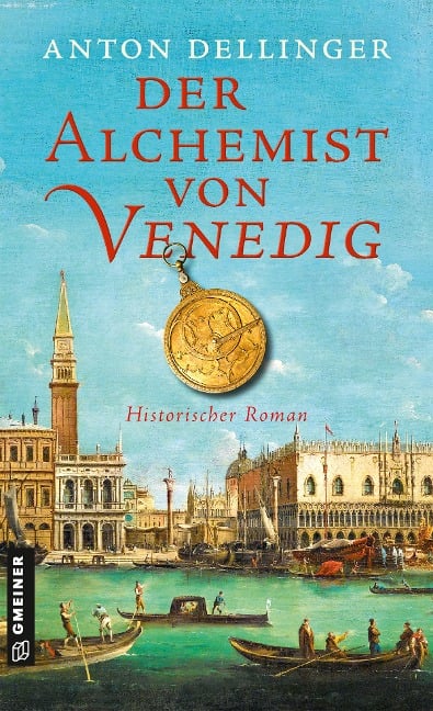 Der Alchemist von Venedig - Anton Dellinger