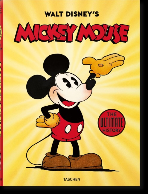 Walt Disney's Mickey Mouse. The Ultimate History - David Gerstein, J. B. Kaufman