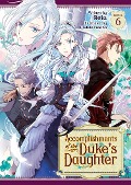 Cover-Bild zum Titel 'Accomplishments of the Duke's Daughter (Light Novel) Vol. 6' von 'Reia'