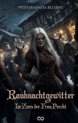 Cover-Bild zum Titel 'Rauhnachtgewitter' von 'Pfefferminzia Beltane'