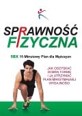 Sprawnośc Fizyczna 5BX 11 Minutowy Plan dla Mężczyzn - 