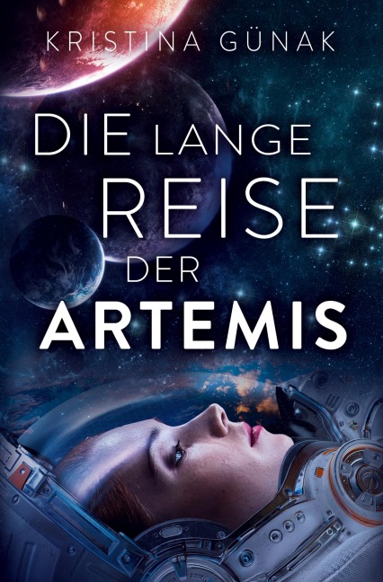 Die lange Reise der Artemis - Kristina Günak