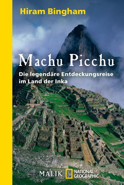 Machu Picchu - Hiram Bingham