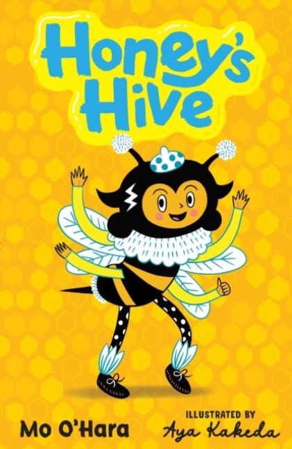 Honey's Hive - Mo O'Hara