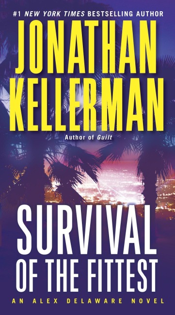 Survival of the Fittest - Jonathan Kellerman