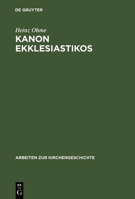 Kanon ekklesiastikos - Heinz Ohme