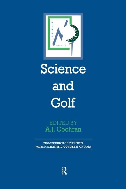 Science and Golf (Routledge Revivals) - 