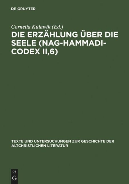 Die Erzählung über die Seele (Nag-Hammadi-Codex II,6) - 