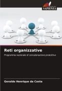 Cover-Bild zum Titel 'Reti organizzative' von 'Geraldo Henrique Da Costa'
