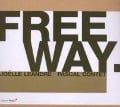 Cover-Bild zum Titel 'Freeway' von 'Andre L'