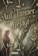Cover-Bild zum Titel 'Auf immer gejagt (Königreich der Wälder 1)' von 'Erin Summerill'