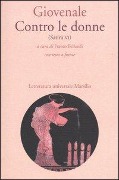 Cover-Bild zum Titel 'Contro le donne (Satira VI). Con testo latino a fronte' von 'Decimo Giunio Giovenale'