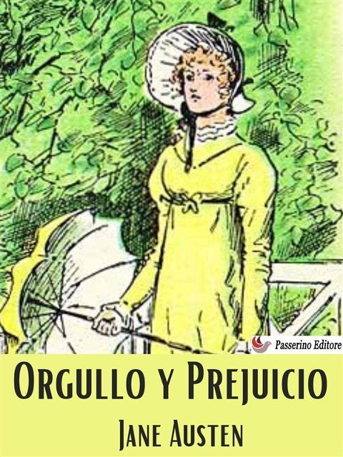 Orgullo y prejuicio - Jane Austen