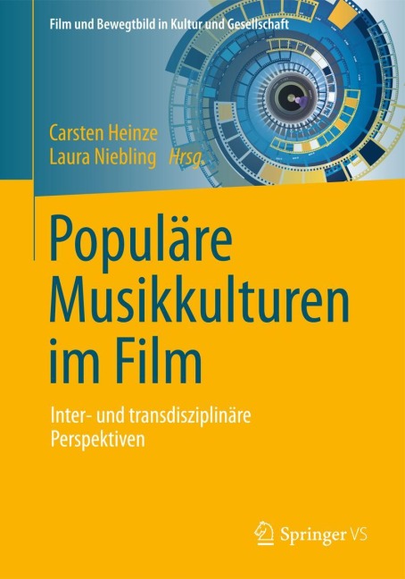 Populäre Musikkulturen im Film - 