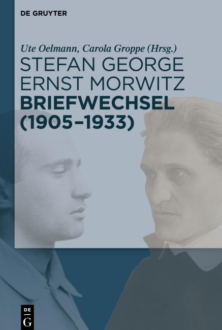Stefan George - Ernst Morwitz: Briefwechsel (1905-1933) - 