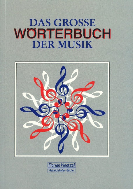 Das große Wörterbuch der Musik - Ferdinand Hirsch