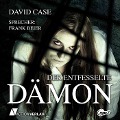 Der entfesselte Dämon - David Case