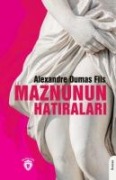 Maznunun Hatiralari - Alexandre Dumas Fils