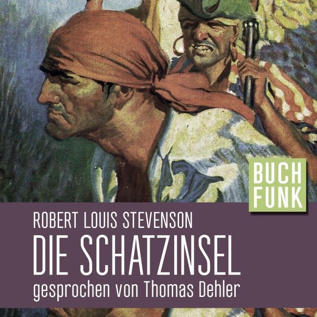 Die Schatzinsel - Robert Louis Stevenson