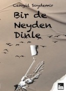Cover-Bild zum Titel 'Bir de Neyden Dinle' von 'Cangül Soydemir'